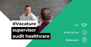 Vacature voor Auditor in de Zorgsector